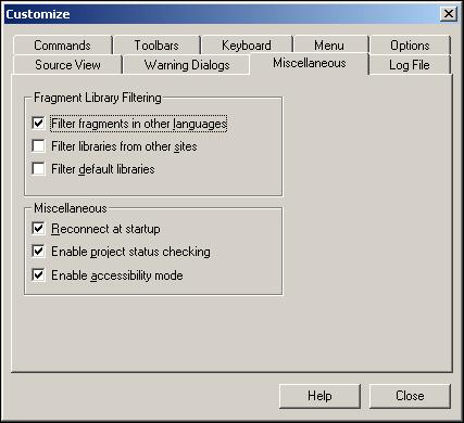 Customize Dialog A.1.9 Customize Dialog: Miscellaneous Tab When Designer opens, it automatically connects to the last site you worked on and it downloads certain fragments for display in the Toolbox.