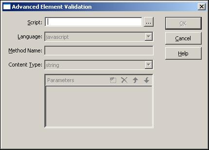 New Item Settings Dialog Figure A 67 Advanced Element Validation dialog Element Script Language Method Name Content Type Description Specifies the custom validation script that you use for the