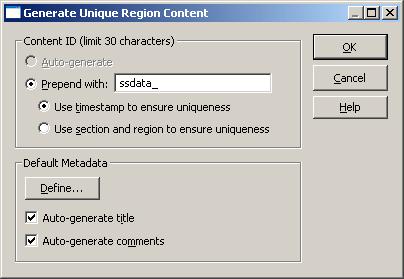 Generate Unique Region Content Dialog Element Comments Document Info Choose OK Cancel Help Description Displays the Comments of the file assigned to the region.
