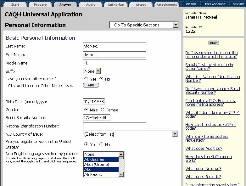 Answer Tab 1. Enter your personal information. Click to move to the next page of the Answer tab.