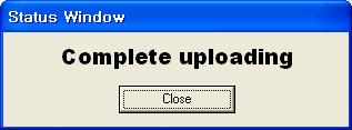 Firmware uploading window 6 If the file is uploaded, Complete Uploading message is displayed. Figure 15.