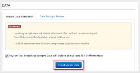 Sample Data Installation is the perfect choice for users who are new to JSN UniForm.
