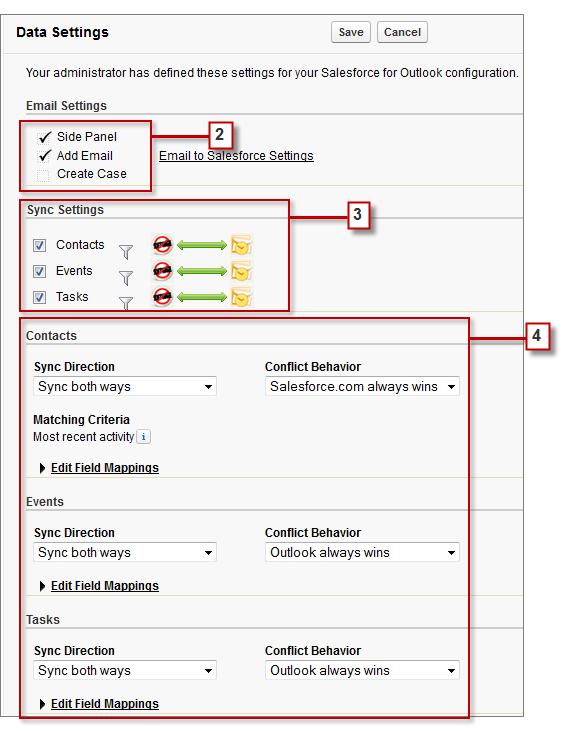 CUSTOMIZING SALESFORCE FOR OUTLOOK Depending on the restrictions your administrator sets, you may be able to customize: What you sync, including contacts, events, and tasks The direction you sync