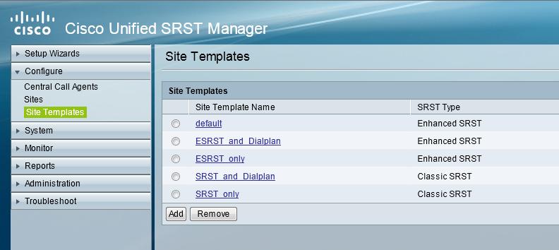 Cisco Unified SRST Manager SRST site configuration templates SRST manager allows the administrator to enable or disable automatic provisioning of features
