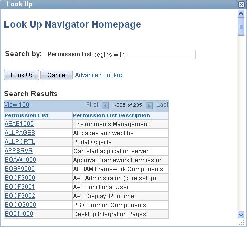Using PeopleSoft Application Pages Chapter 4 Example of a Look Up page Note. Application developers can use Application Designer to disable the partial search feature on lookup pages.