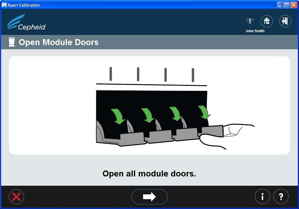 Xpert Calibration (English) Clicking on this icon will take the user to the Module Preparation screen Figure 6. Open Module Doors Screen 9.