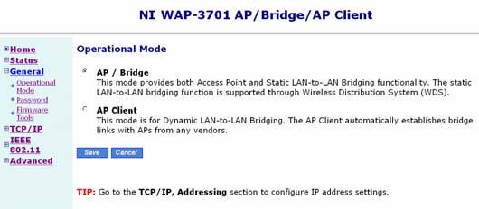 Step 5: Select the operation mode for the NI WAP-3701/3711 By default, the NI WAP-3701/3711 s operation mode is set to Access Point.