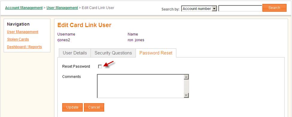 The Edit Card Link User screen will display, select the Password Reset tab. Click on the Reset Password box.