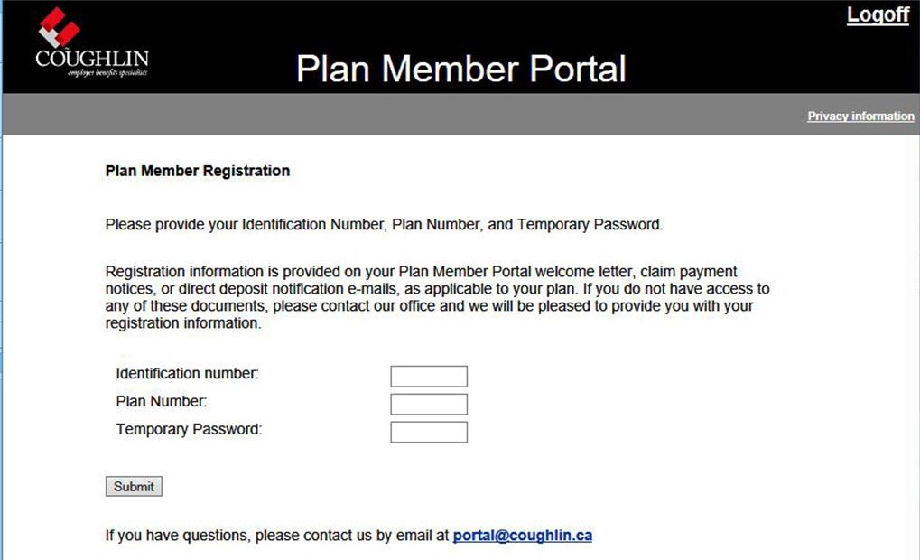 Registering and logging-in to the Coughlin Plan Member Portal The registration page requires three pieces of information: your identification number; your plan number; and your temporary password.