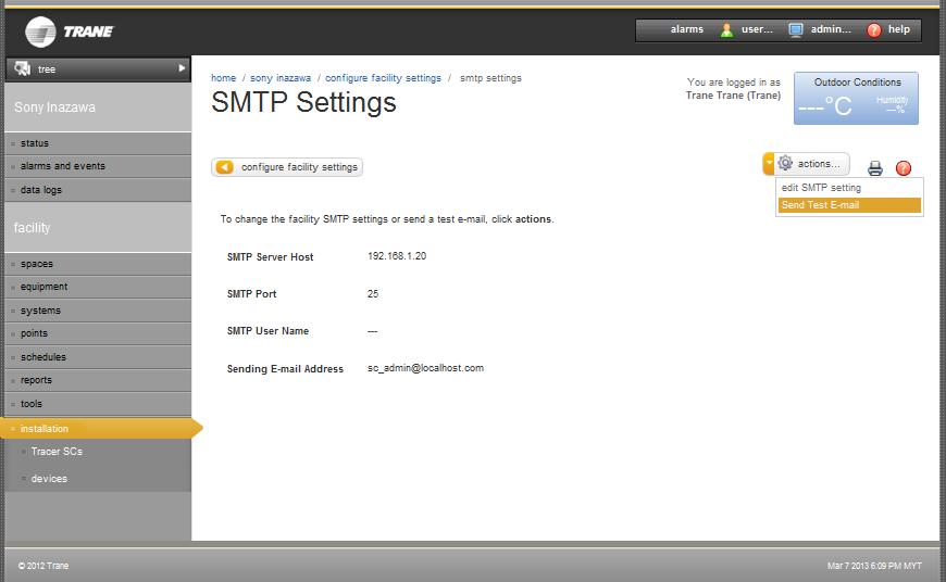 Send test SMS from Tracer SC Tracer SC can send a test E-mail to activate the SMS/E-mail alarm alert under SMTP Settings.