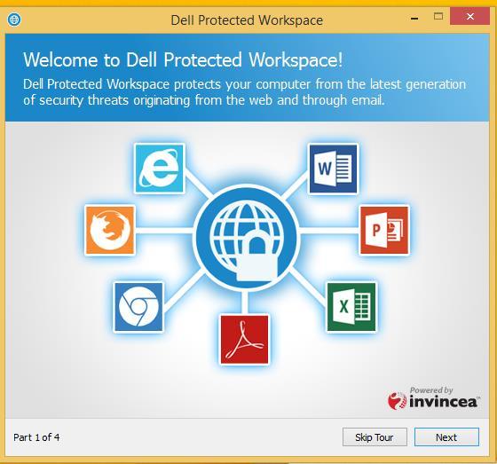 9 Dell Data Protection Protected Workspace First Run When Protected Workspace is run for the first time, the user will asked to select a few product configuration options (or leave the