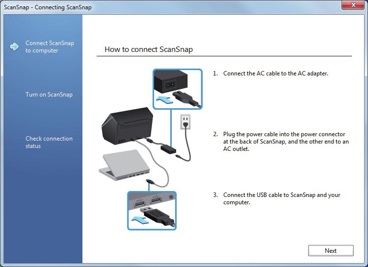 Installing in Windows 12. Follow the instructions on the screen to check the connection between the ScanSnap and the computer.