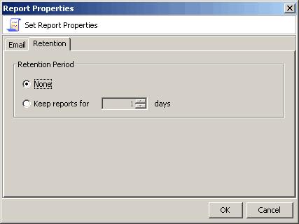 3. On the Retention tab, specify how long generated reports should be retained. Email a report In order to be able to email a report, you must have set email properties for reports.