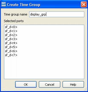 Chapter 6: Design Implementation 20. In the Create Time Group dialog, type display_grp for the Time group name, then click OK.