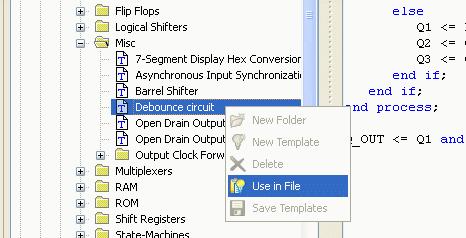 Design Entry Adding a Language Template to a File You will now use Use in File method for adding templates to your HDL file.