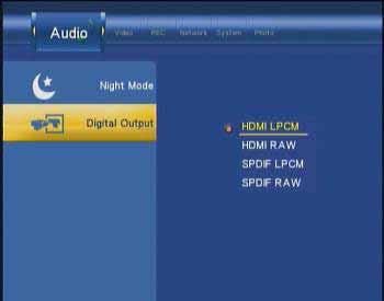 Select to set Digital output type. Press or to select from HDMI and SPDIF RAW or LPCM.