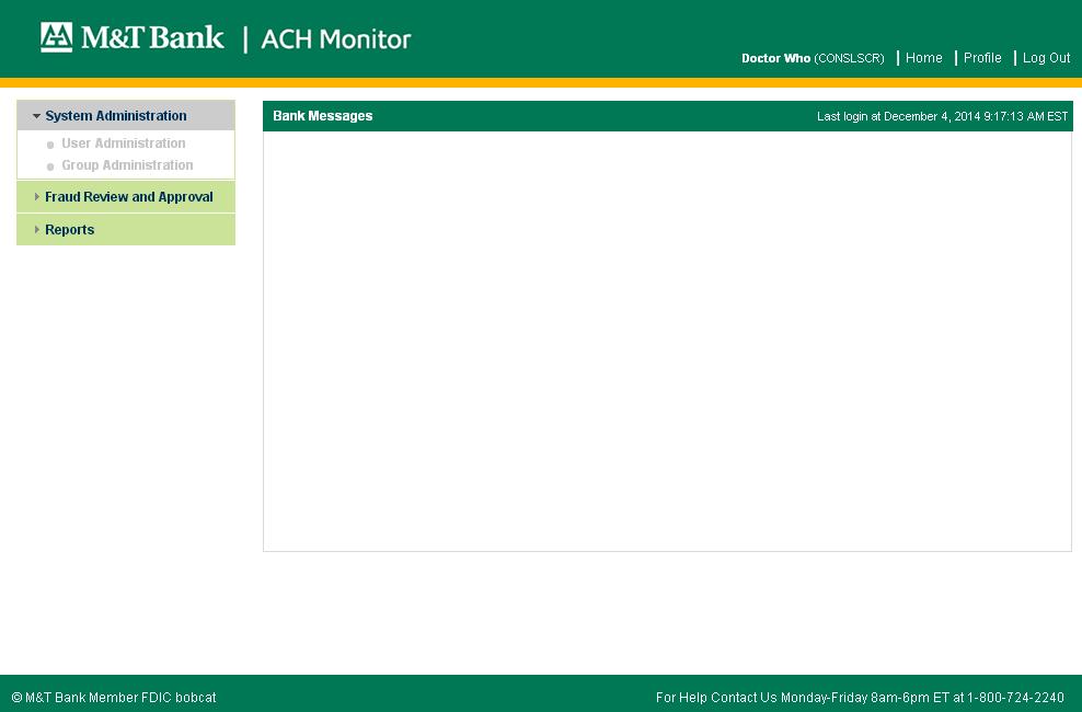 BANK MESSAGING FEATURE: Beginning in Spring 2015, you will notice an upgraded look and feel to the ACH Monitor website. Click here for details and user guides.
