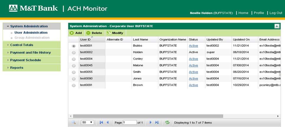 MODIFY CORPORATE USER At this screen, you may review, add, change or delete any user information in the fields shown.