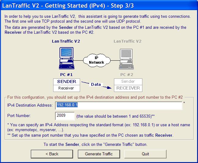 Then choose if you want to generate or receive the traffic on this PC.