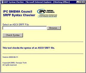 Figure 2 depicts how the SRFF syntax checker is accessed through the Internet. The Web page shown allows a user to select a local file for testing.