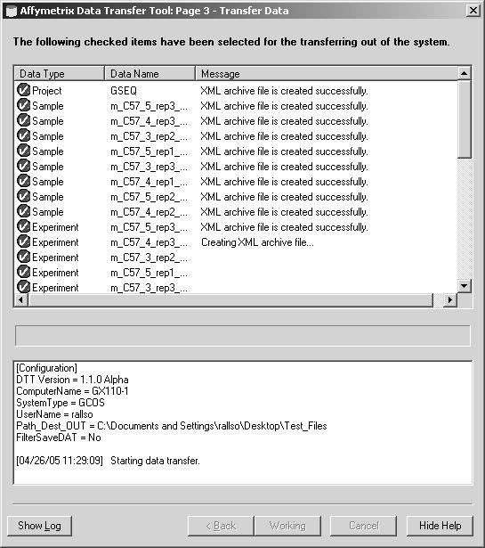 64 Affymetrix Data Transfer Tool User s Guide Figure 43 Data Transfer OUT of System: Transfer Data (DTT Archive/Flat File) The Selected Items box lists the data selected for transfer: Data