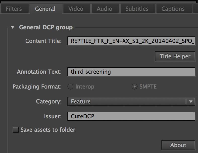 -Format Options- 10. General tab The Export General Tab for CuteDCP. -Content Title: This is the content title of your DCP and it is this title that will appear on the digital cinema server.