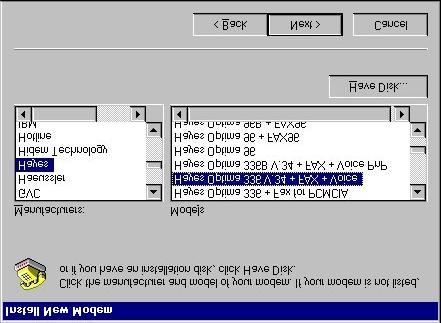 Direct Connect and Dial-Up on Windows 98 21 Figure 15: Install New Modem - List of Manufacturers and Modems Screen 8.