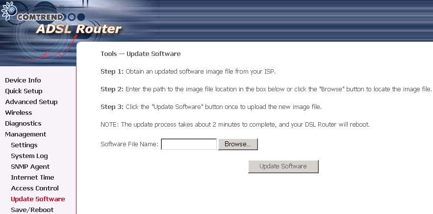 9.6 Update software The Update Software screen allows you to obtain an updated software image file from your ISP.