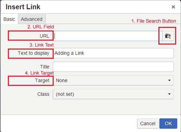The File Search button allows users to search for documents and webpages within OU Campus. 2. The URL Field indicates where the finished link will take the user. 3.