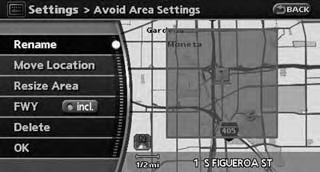 . Stored tracking is displayed up to 12 miles (20 km). EDITING THE AVOID AREA 1. Highlight [Avoid Area] and push 2.