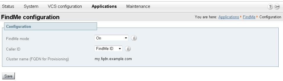 Deploying FindMe 3. Set FindMe mode to On. 4. We recommend that you set Caller ID to FindMe ID.