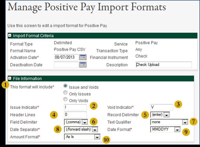 Entering Issues & Voids Import Format File Information 1. Select whether the file will contain issues only, voids only, or both. 2.