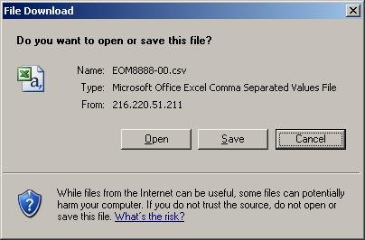 In the File Download window that opens, click: a. Open to open the file in a new Excel spreadsheet b. Save to save the file to your local computer c.