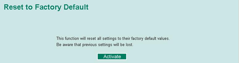 Factory Default The Factory Default function is included to give users a quick way of restoring the EOM s configuration settings to their factory default values.