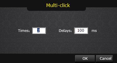 7.9.1 Multi-click () When the function is selected, you can specify the