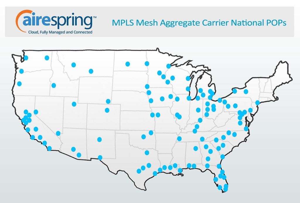 Carrier Diversity AireSpring s MPLS Mesh ecosystem includes MPLS access services from multiple Tier 1 telecom providers, including AT&T.