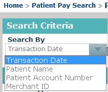 Search by Patient Name To search by patient name, select Patient Name in the Search By list, select the date range, then enter part or all of the patient s name (at least three characters).