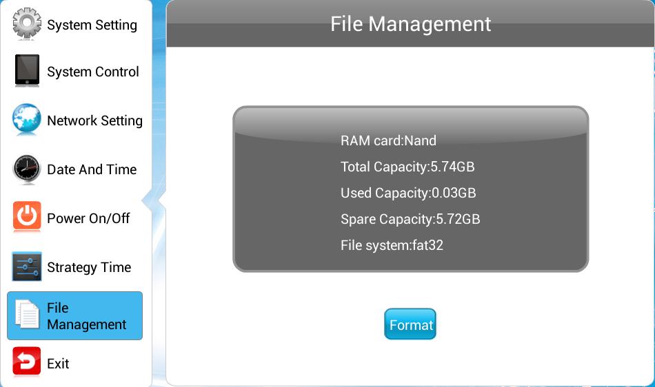 1.7.7 File Management Here, you can check storage information such as memory capacity, used space and free space. You can also format the disk.