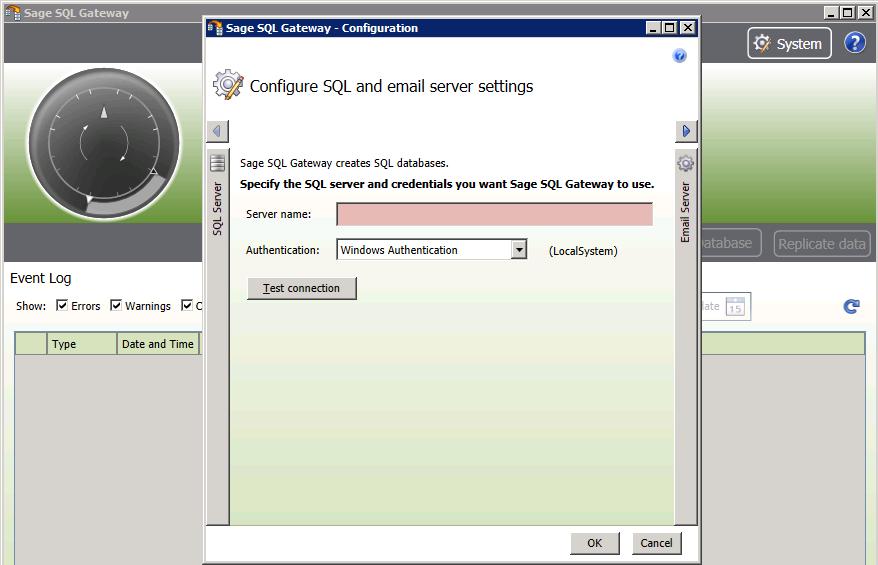 If you have accessed Sage SQL Gateway before, click System in the upper right corner to access the configuration window. 2.