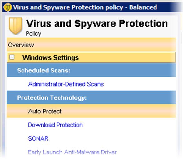 Subsystems 15 The Virus and Spyware Protection policy
