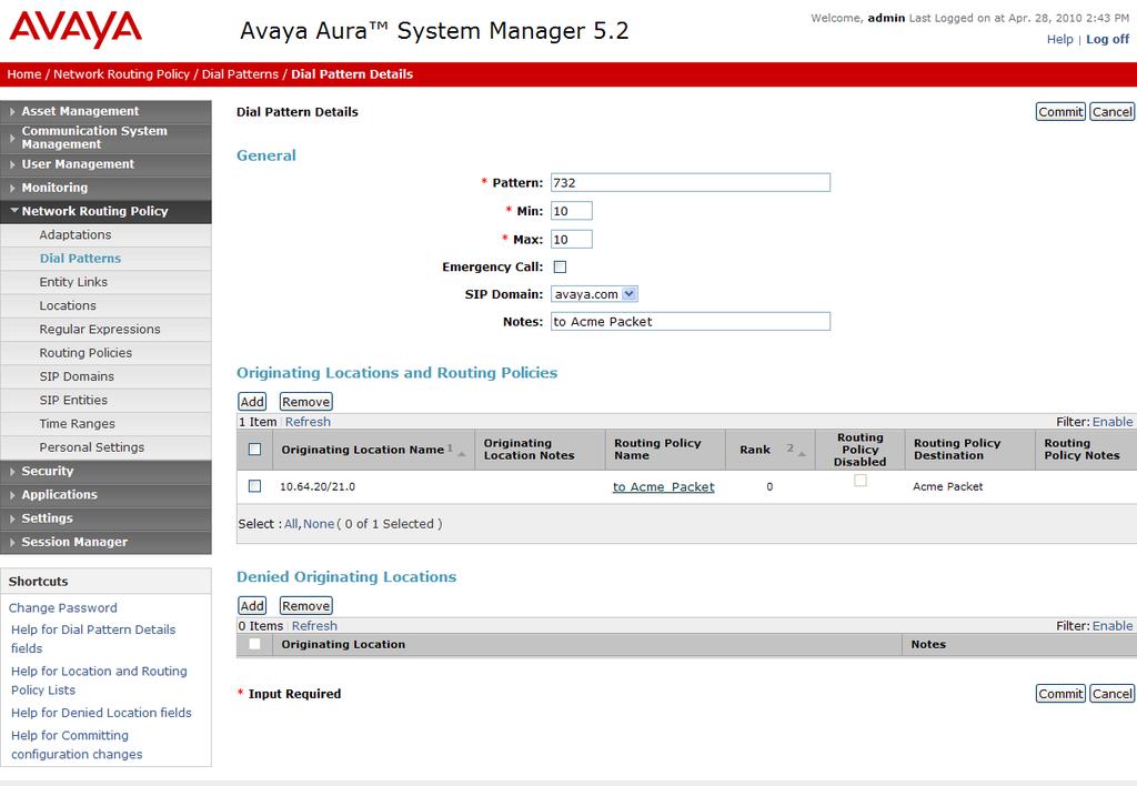 Figure 57: Dial Pattern Details 6.4. Avaya Aura Session Manager To complete the Session Manager configuration, add a Session Manager instance.