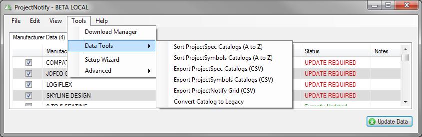 Data Tools Sort ProjectSpec Catalogs (A to Z) This tool allows you to reorder the ProjectSpec catalog list in alphabetical order.