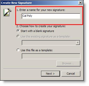 Create New Signature 20) Enter a name for your new signature.