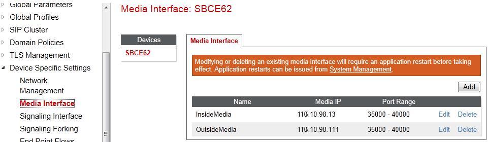 To create a new Media Interface, navigate to Device Specific Settings Media Interface and click Add Media Interface (not shown).