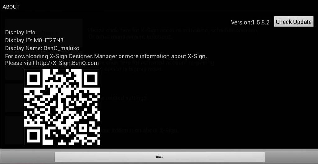 More information For more information about X-Sign, click the About button on the MENU page.