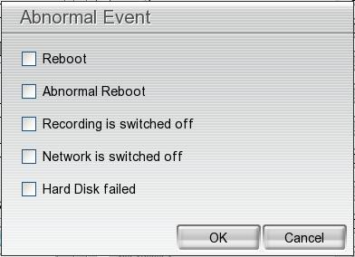Reboot: when the DVR system reboot without abnormal condition, the system will send out the alarm message.