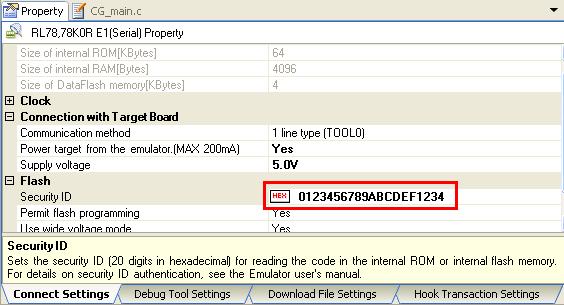 it is necessary to specify the security ID by connection settings in debug tool property. (Default security ID is set in build tool property.) Set in Flash in the connect settings tab as figure 3-2.