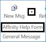 Affinity Help Form Affinity Help Form is another type of messaging within the portal.