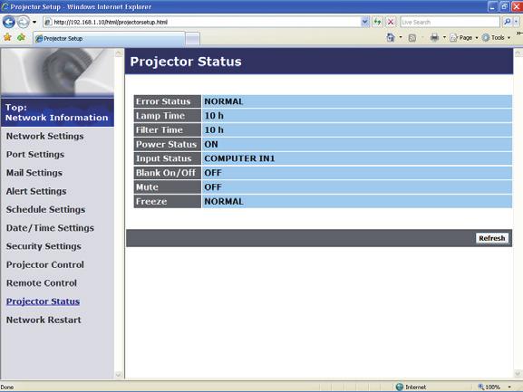 3. Web Control 3.12 Projector Status Displays and configures the current projector status.