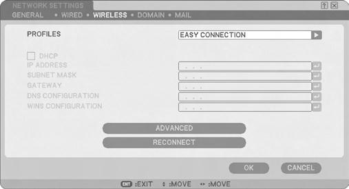 4. Configuring the LAN Settings of the Projector n Setting Wireless LAN 1 Display the WIRELESS page of NETWORK SETTINGS.